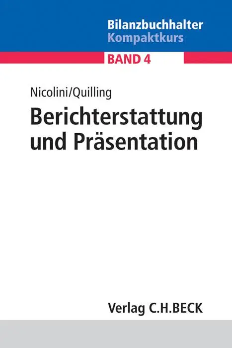 Cover: 9783406657641 | Berichterstattung und Präsentation | Hans J. Nicolini (u. a.) | Buch