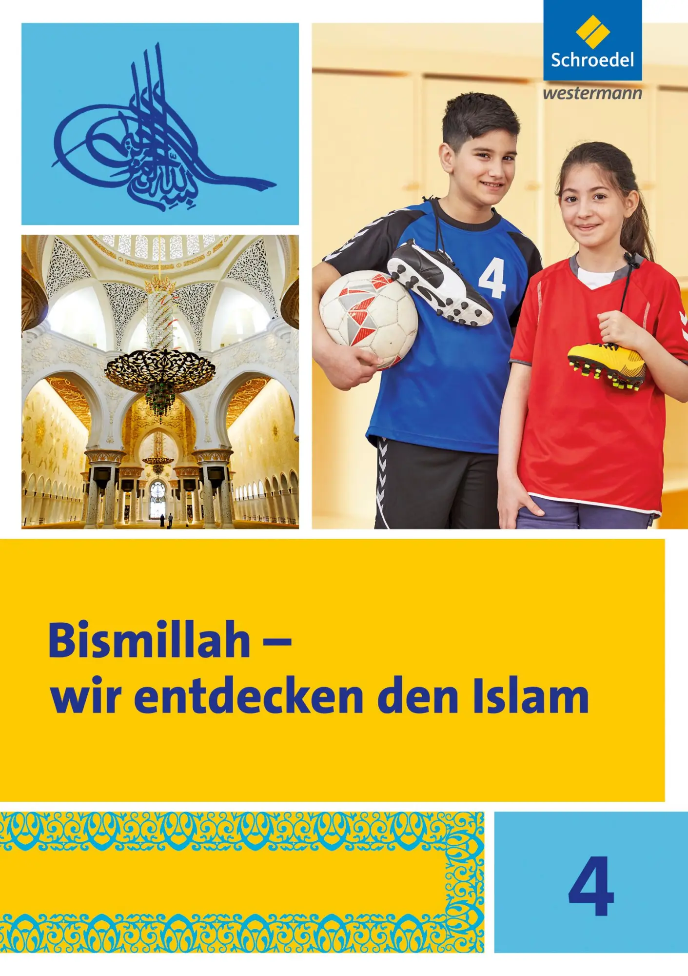 Cover: 9783507017641 | Bismillah 4. Arbeitsheft. Wir entdecken den Islam | Abdel-Rahman