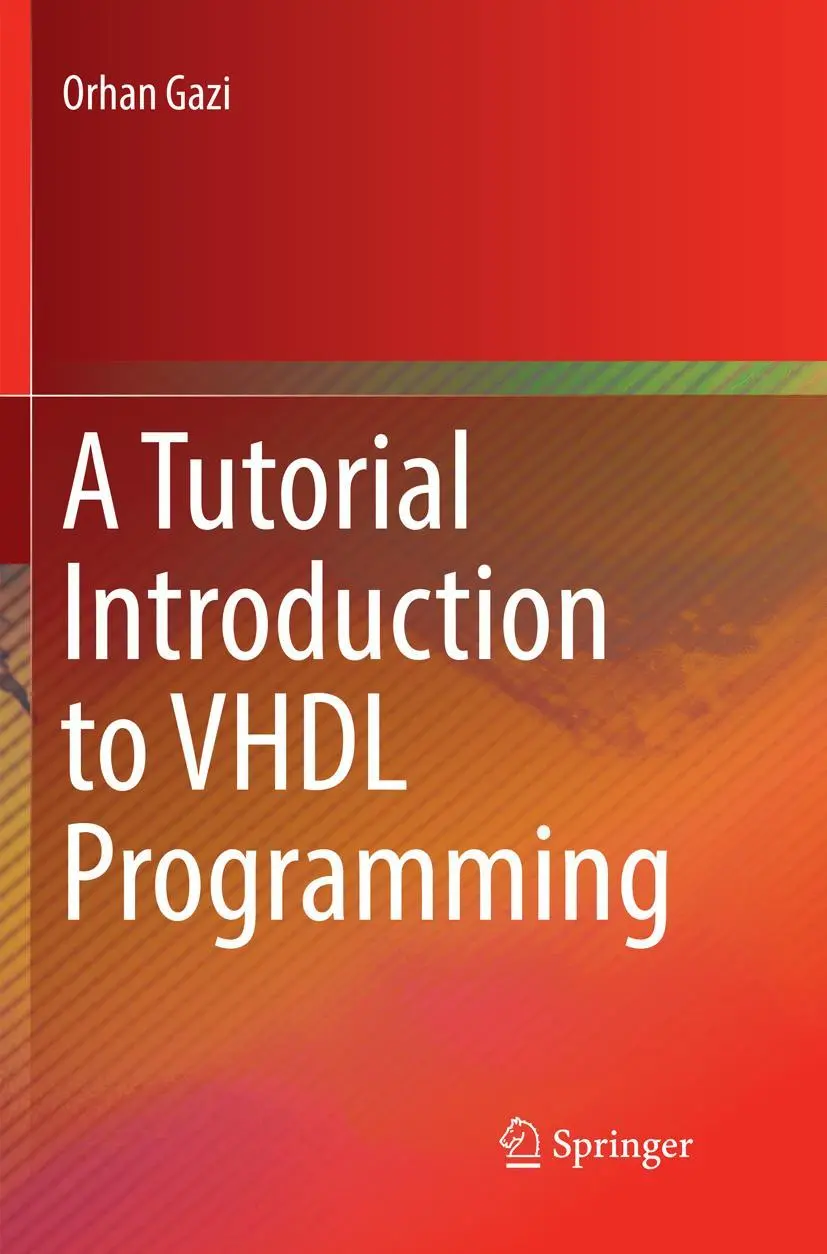 Cover: 9789811347641 | A Tutorial Introduction to VHDL Programming | Orhan Gazi | Taschenbuch