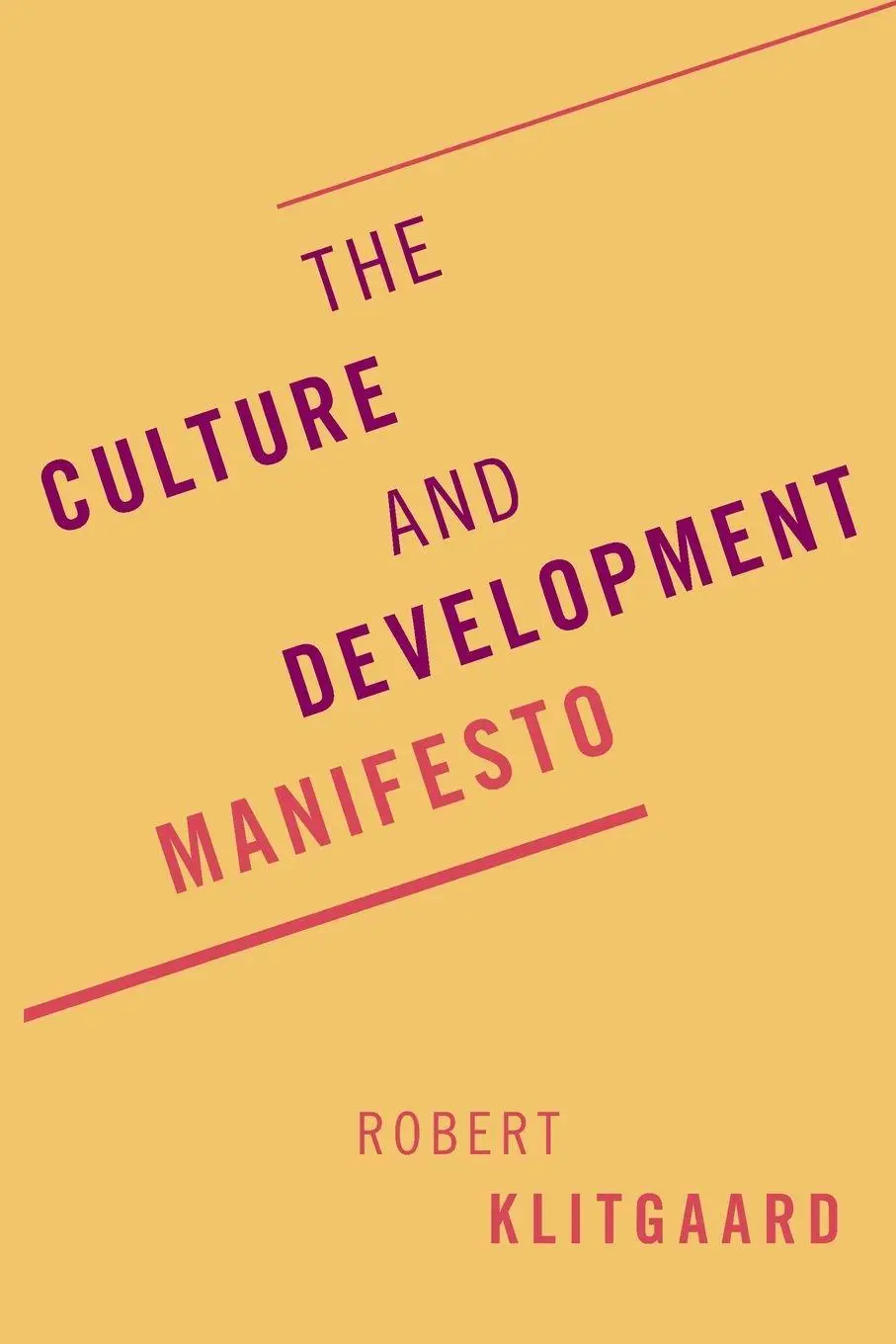 Cover: 9780197517741 | Culture and Development Manifesto | Robert Klitgaard | Taschenbuch