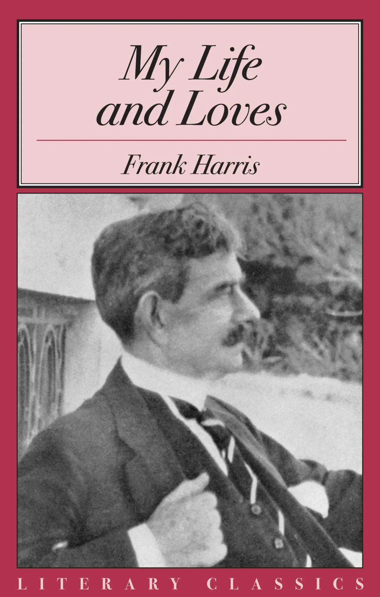 Cover: 9781573927741 | My Life and Loves | Frank Harris | Taschenbuch | Englisch | 1999