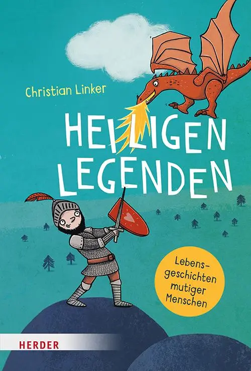Cover: 9783451717741 | Heiligenlegenden | Lebensgeschichten mutiger Menschen | Linker | Buch