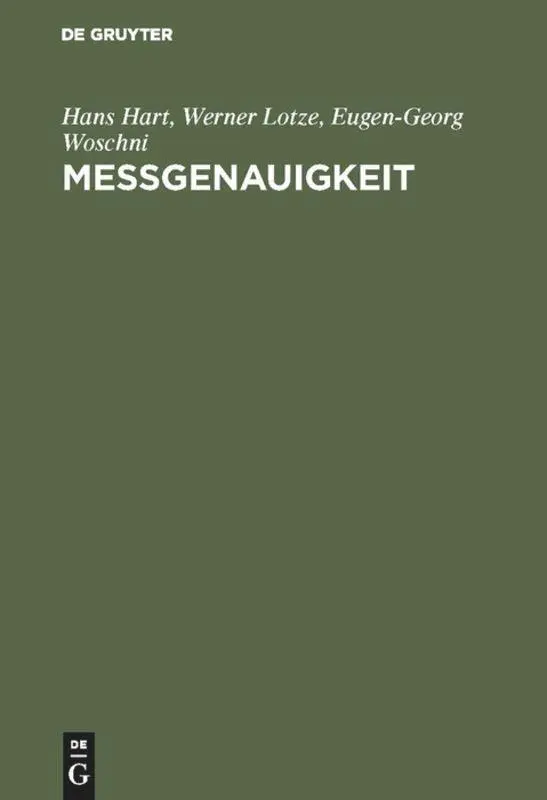 Cover: 9783486227741 | Meßgenauigkeit | Hans Hart (u. a.) | Buch | 317 S. | Deutsch | 1997