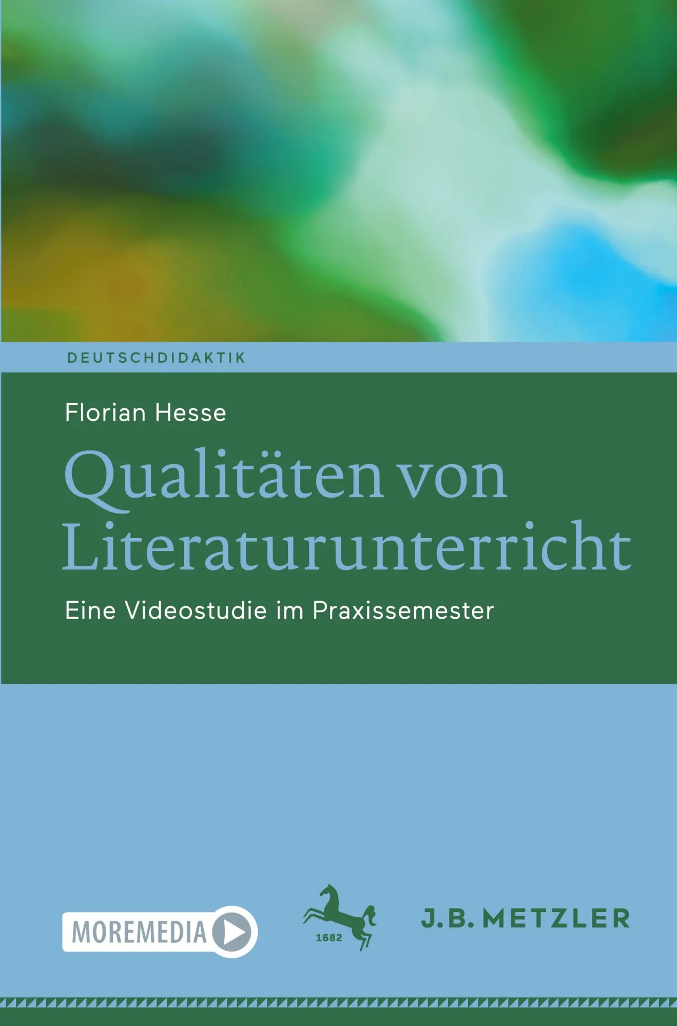 Cover: 9783662687741 | Qualitäten von Literaturunterricht | Florian Hesse | Taschenbuch | xiv
