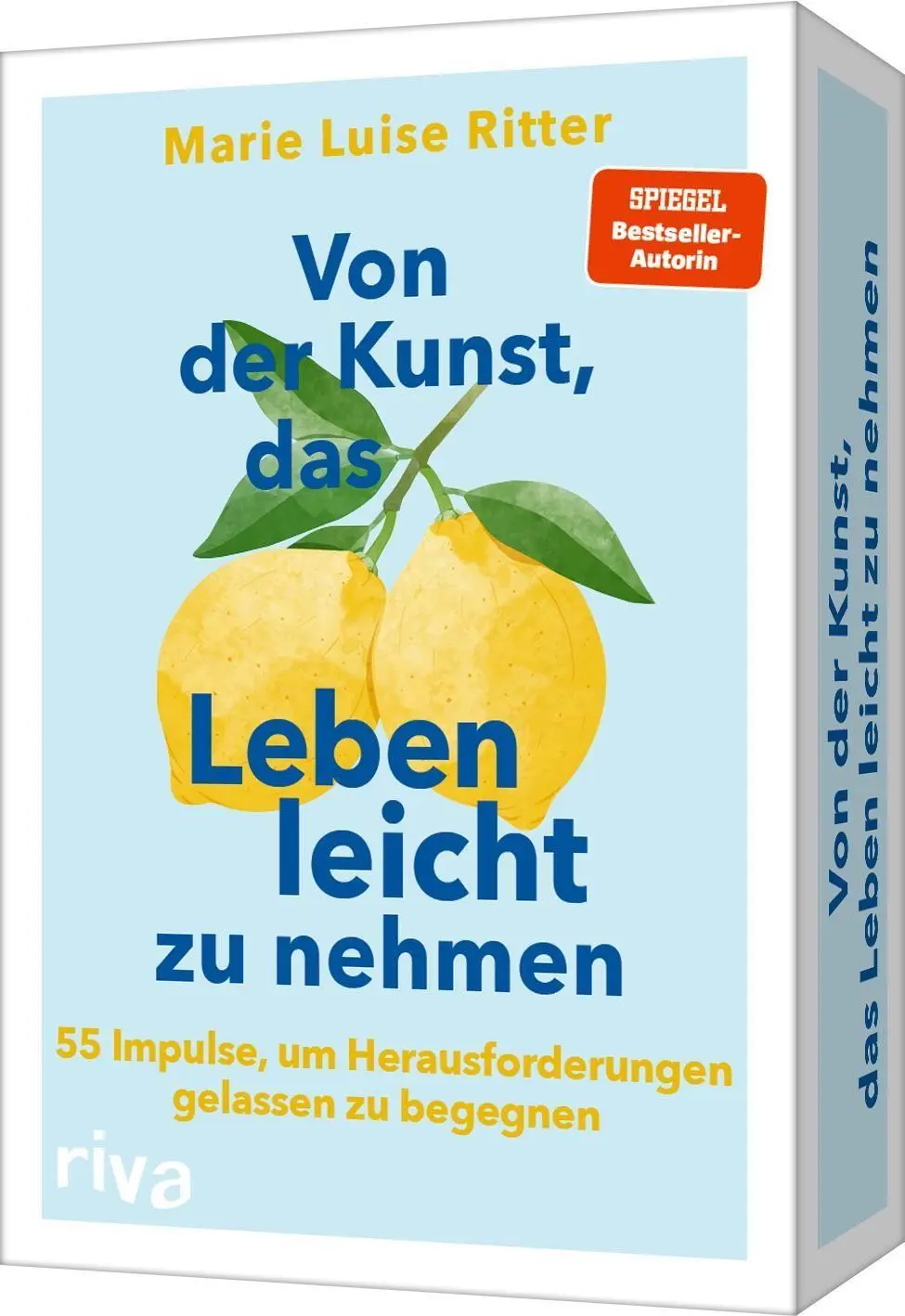 Von der Kunst, das Leben leicht zu nehmen - 55 Impulse, um Herausforderungen gelassen zu begegnen