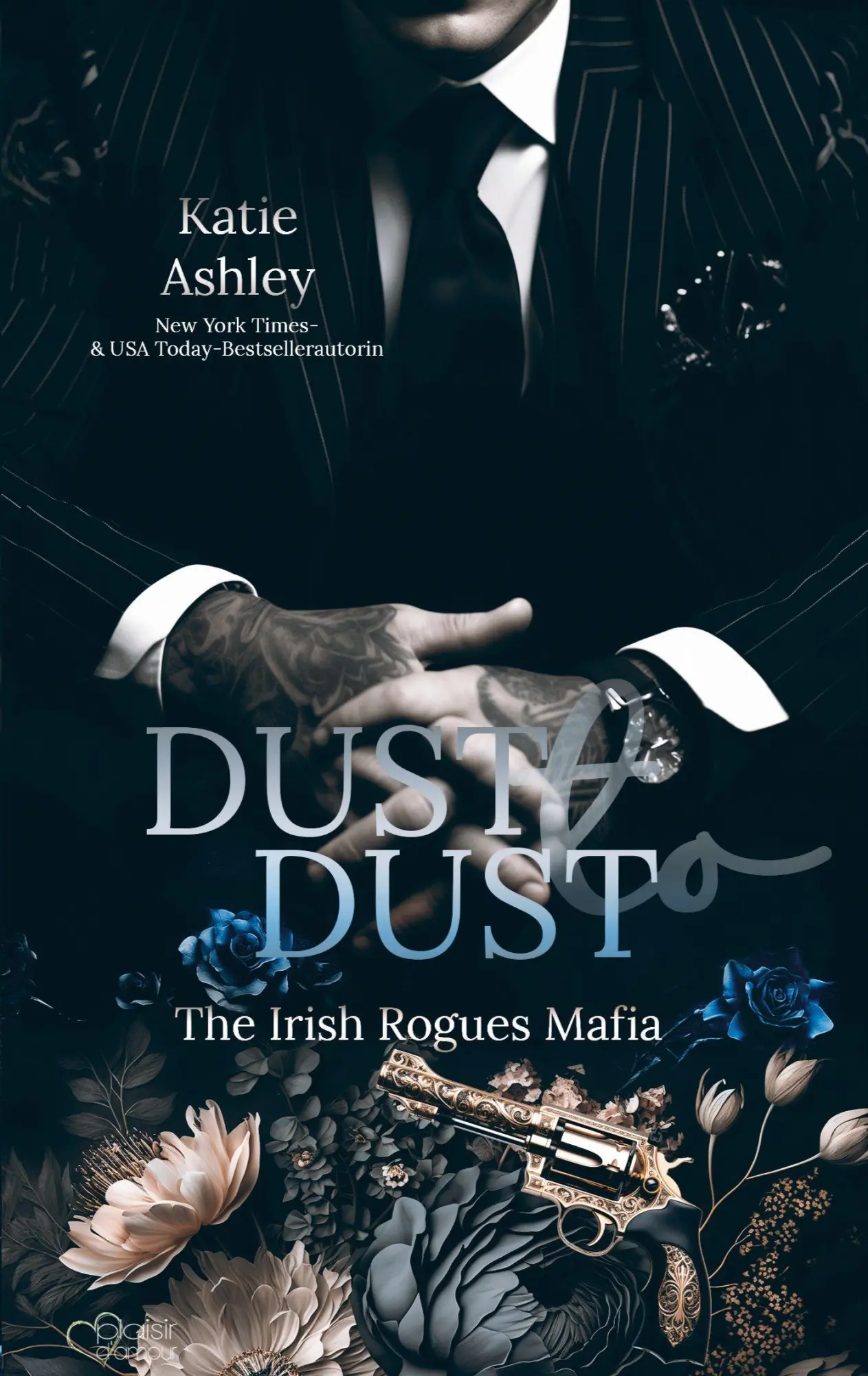 Cover: 9783864957741 | The Irish Rogues Mafia Family Teil 2: Dust to Dust | Katie Ashley