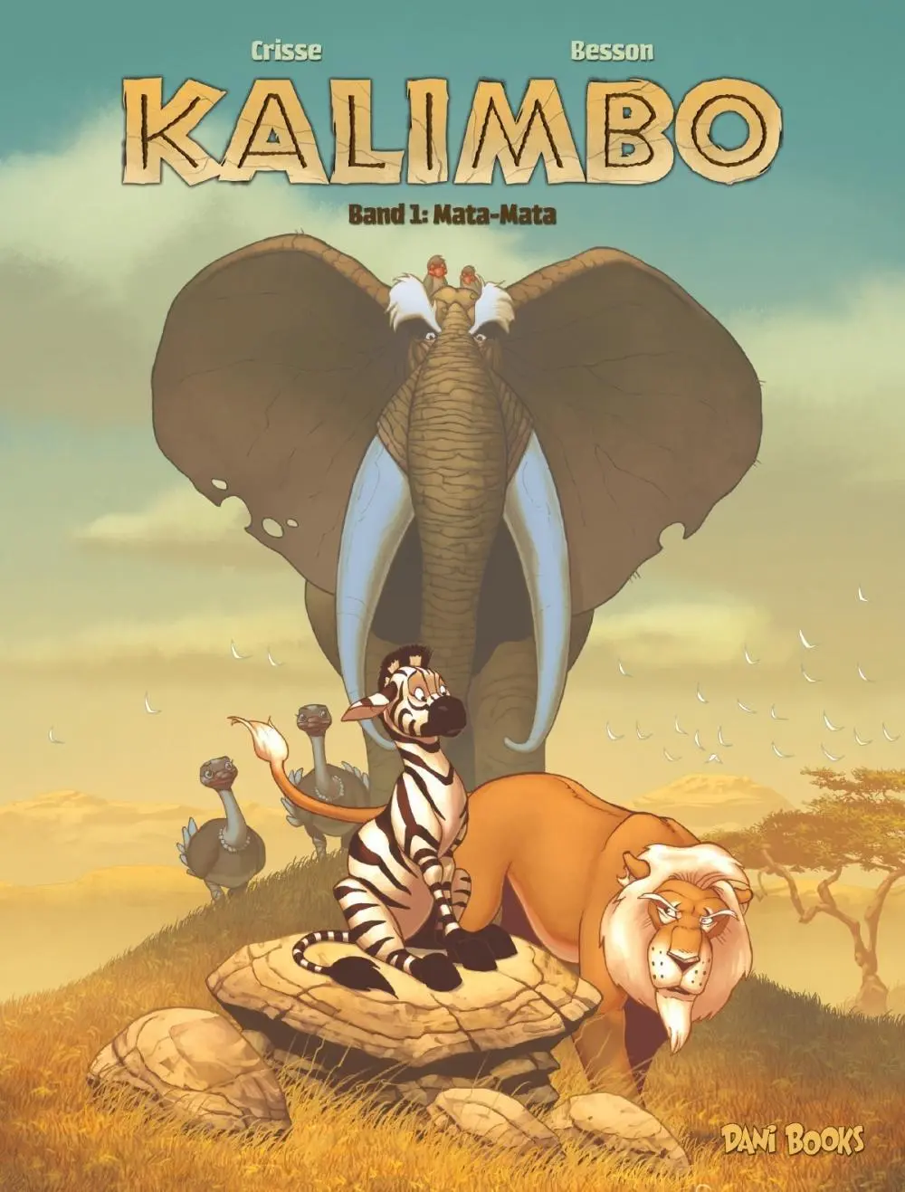 Cover: 9783944077741 | Kalimbo 1 | Mata-Mata, Kalimbo 1 | Didier/Besson, Fred Crisse | Buch