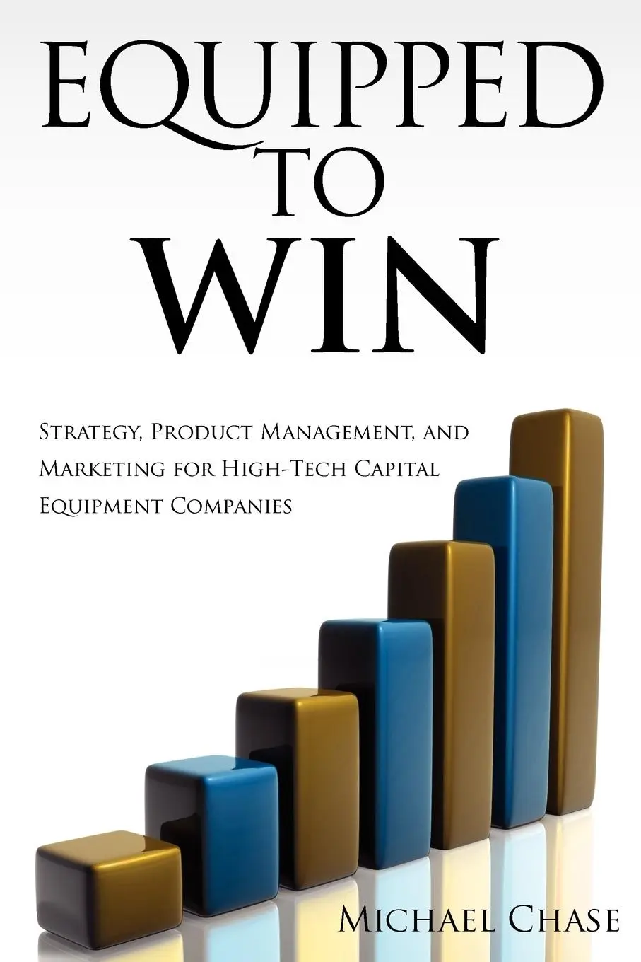 Cover: 9780557277841 | Equipped to Win | Michael Chase | Taschenbuch | Englisch | 2010