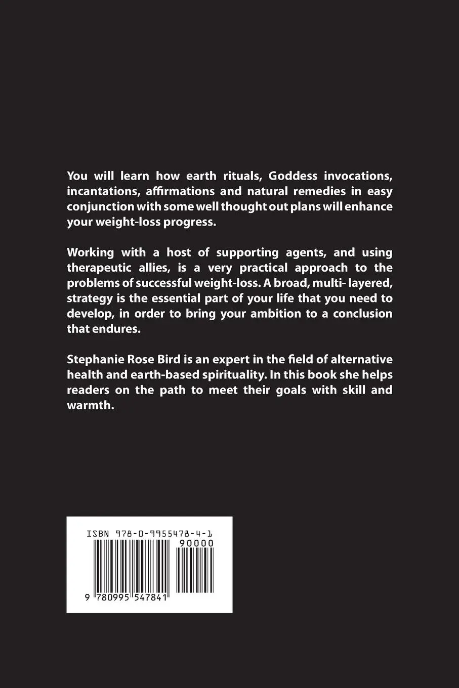 Rückseite: 9780995547841 | Earth Mama's Spiritual Guide to Weight Loss | Stephanie Rose Bird