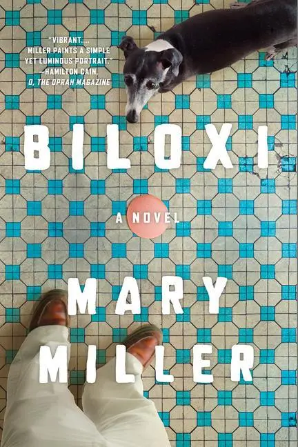 Cover: 9781631497841 | Biloxi | Mary Miller | Taschenbuch | Englisch | 2020