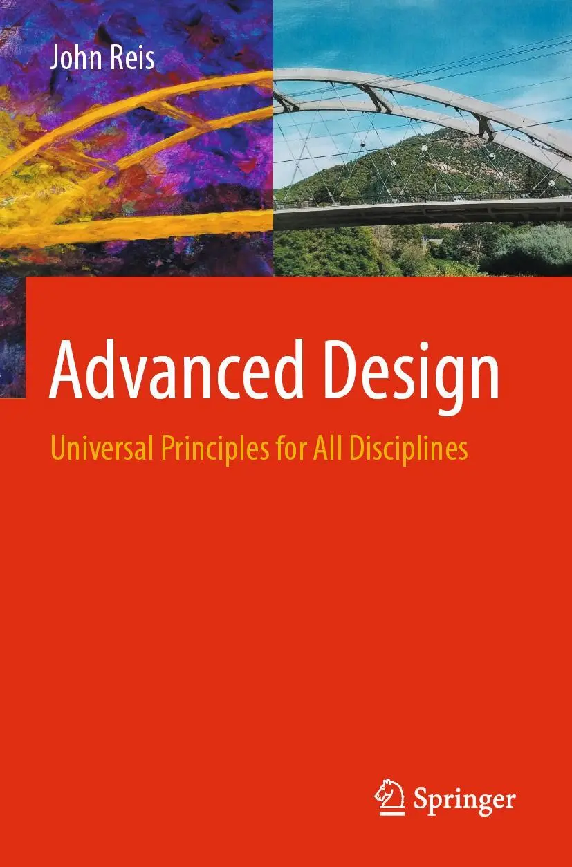 Cover: 9783030957841 | Advanced Design | Universal Principles for All Disciplines | John Reis
