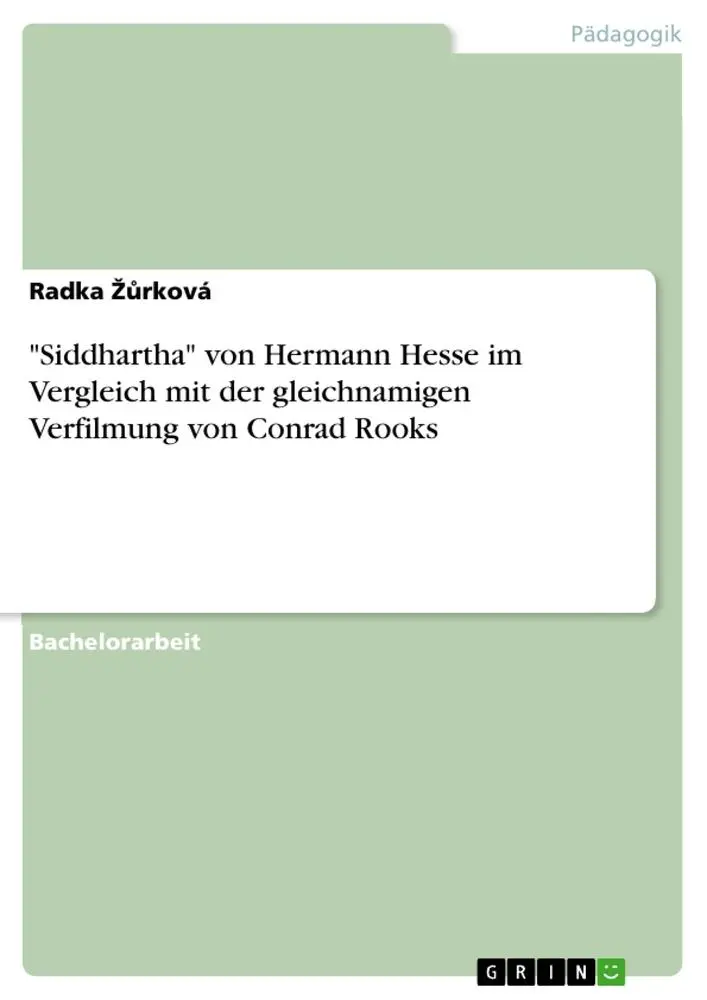 Cover: 9783668617841 | "Siddhartha" von Hermann Hesse im Vergleich mit der gleichnamigen...