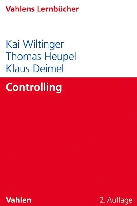Cover: 9783800657841 | Controlling | Klaus Deimel (u. a.) | Taschenbuch | kartoniert | IX