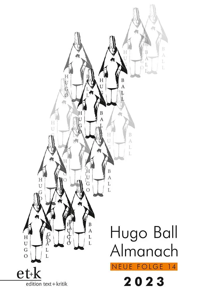Cover: 9783967077841 | Hugo Ball Almanach. Neue Folge 14 | 2023 | Hugo-Ball-Gesellschaft