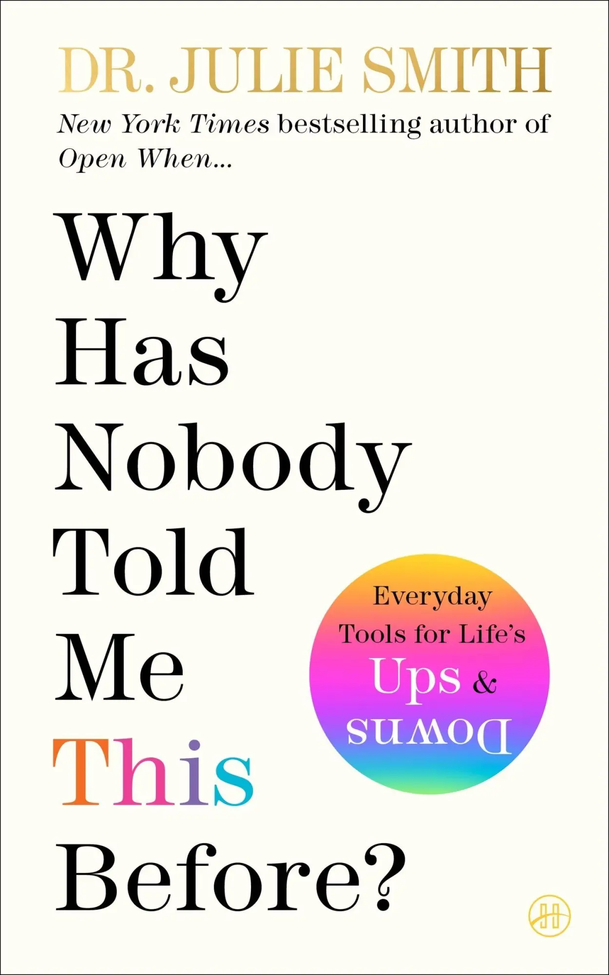 Cover: 9780063227941 | Why Has Nobody Told Me This Before? | Julie Smith | Taschenbuch | 2025