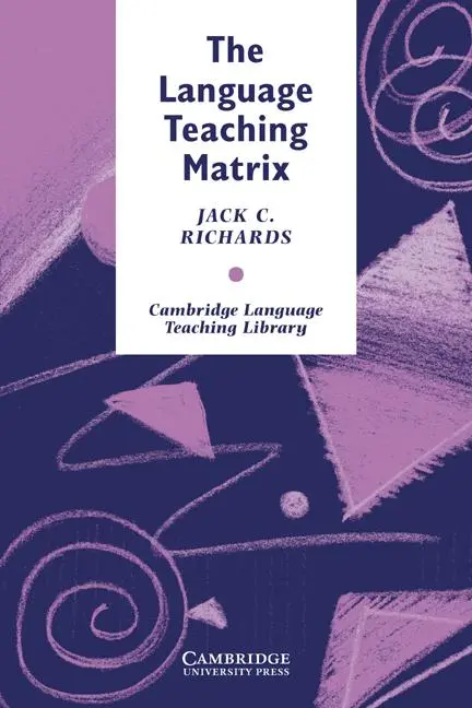 Cover: 9780521387941 | The Language Teaching Matrix | Curriculum, Methodology, and Materials