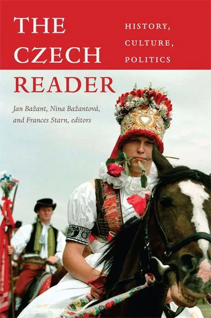 Cover: 9780822347941 | The Czech Reader | History, Culture, Politics | Jan Bazant (u. a.)