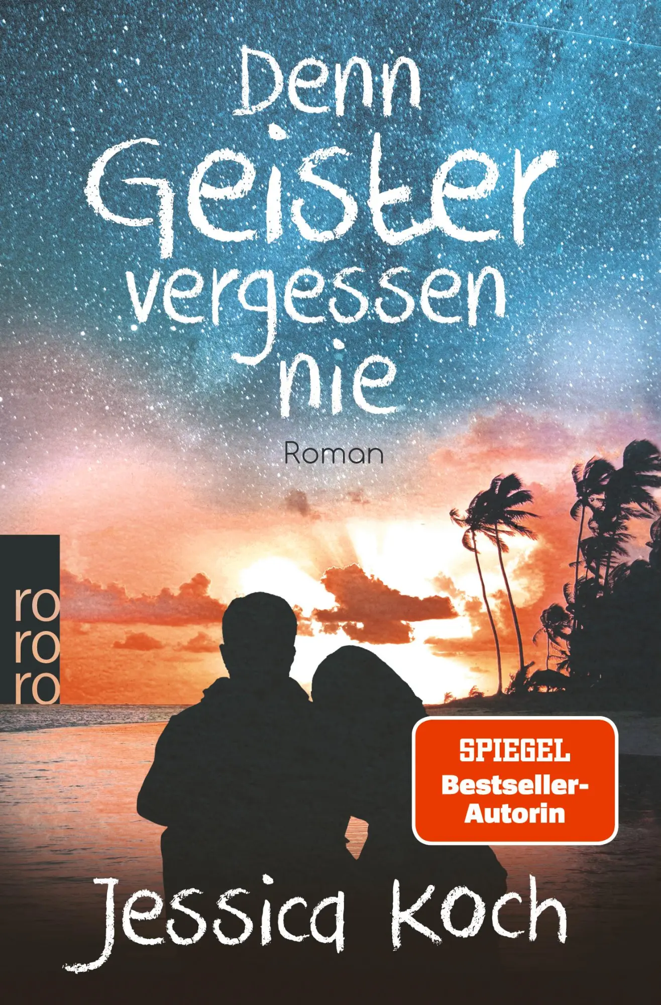 Cover: 9783499007941 | Denn Geister vergessen nie | Jessica Koch | Taschenbuch | 384 S.