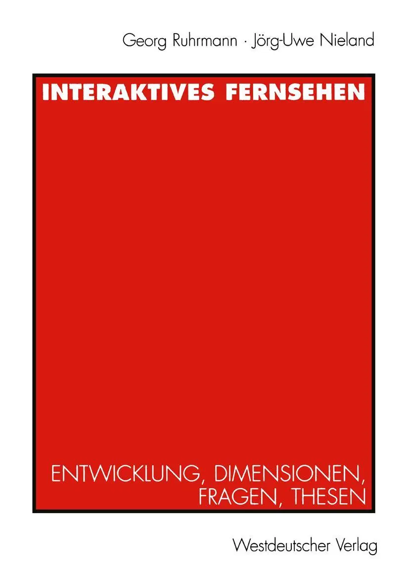 Cover: 9783531127941 | Interaktives Fernsehen | Entwicklung, Dimensionen, Fragen, Thesen