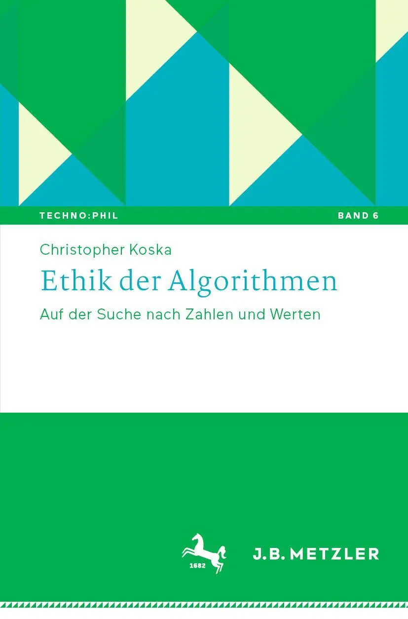 Cover: 9783662667941 | Ethik der Algorithmen | Auf der Suche nach Zahlen und Werten | Koska