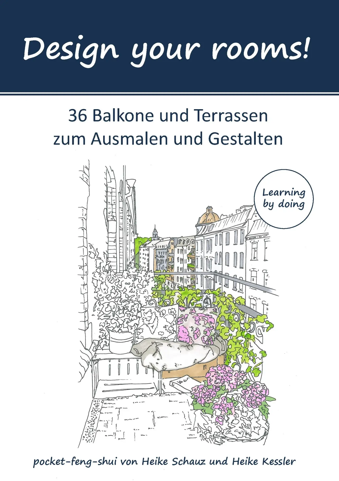 Cover: 9783741247941 | Design your rooms | Heike Schauz (u. a.) | Taschenbuch | 84 S. | 2016