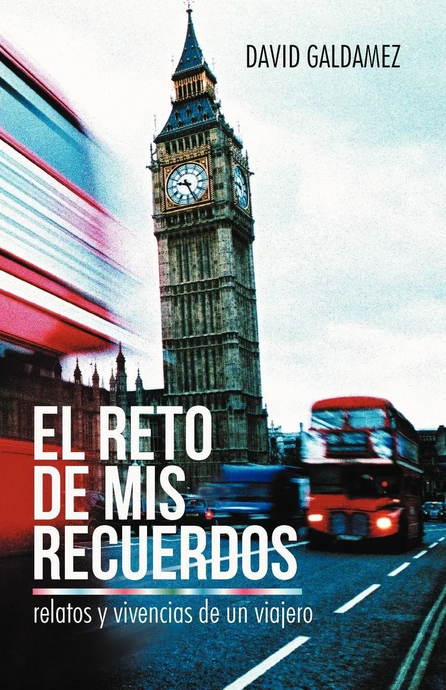Cover: 9781475958041 | El Reto de MIS Recuerdos | Relatos y Vivencias de Un Viajero | Buch