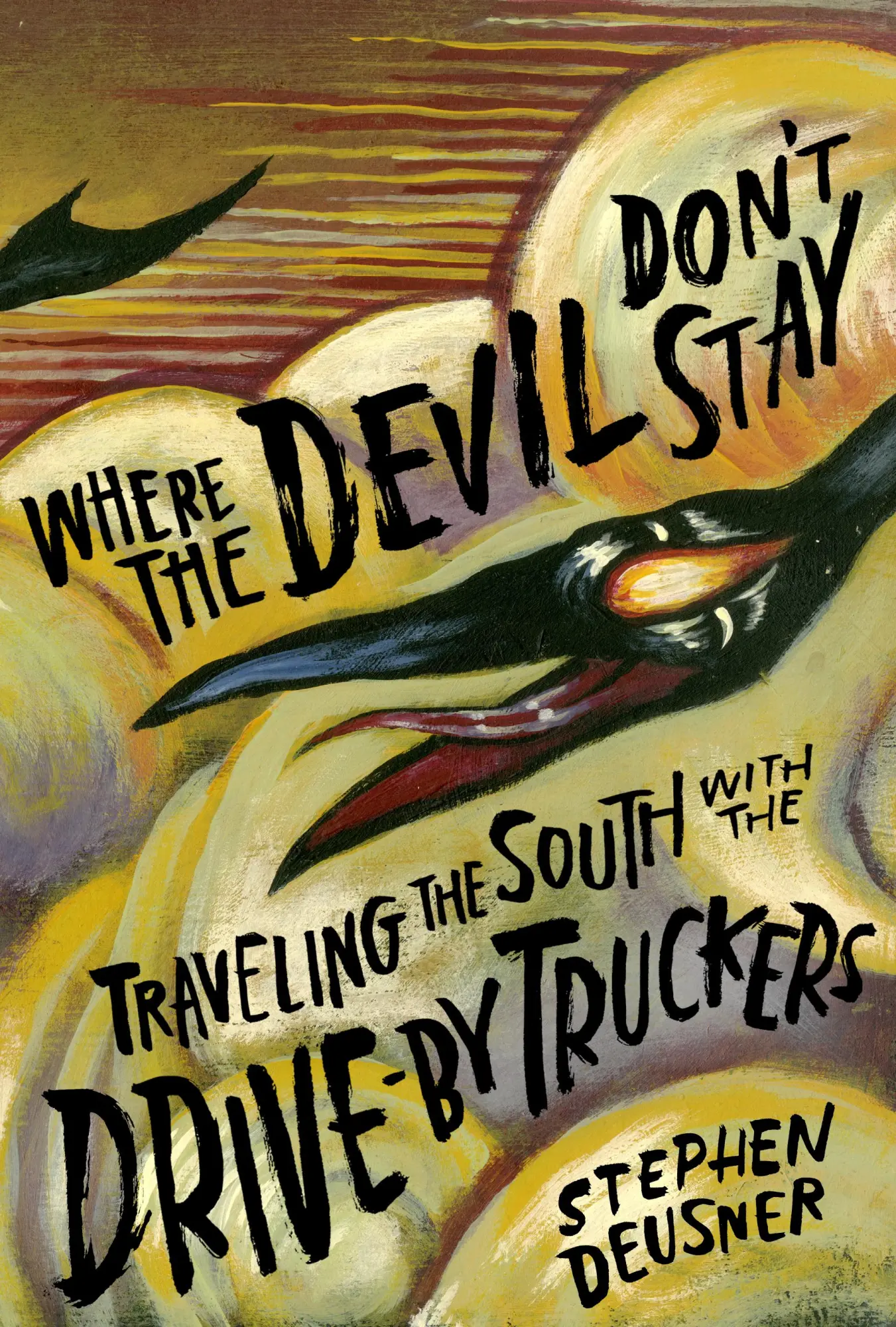 Cover: 9781477318041 | Where the Devil Don't Stay | Stephen Deusner | Buch | Englisch | 2021