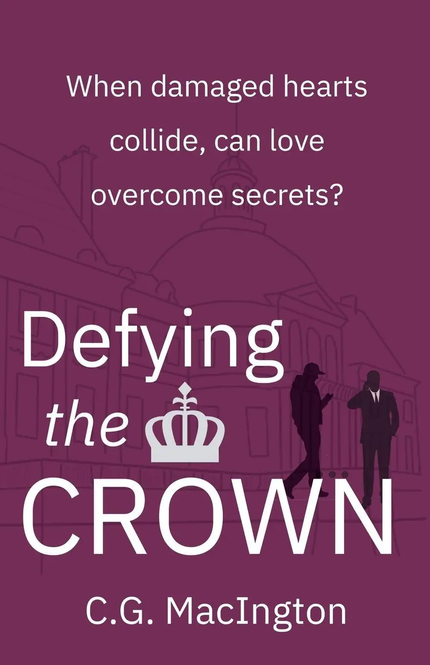 Cover: 9781738918041 | Defying the Crown | C. G. Macington | Taschenbuch | Englisch | 2025