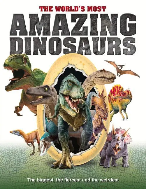 Cover: 9781912918041 | The World's Most Amazing Dinosaurs | Dan Peel | Buch | Gebunden | 2019