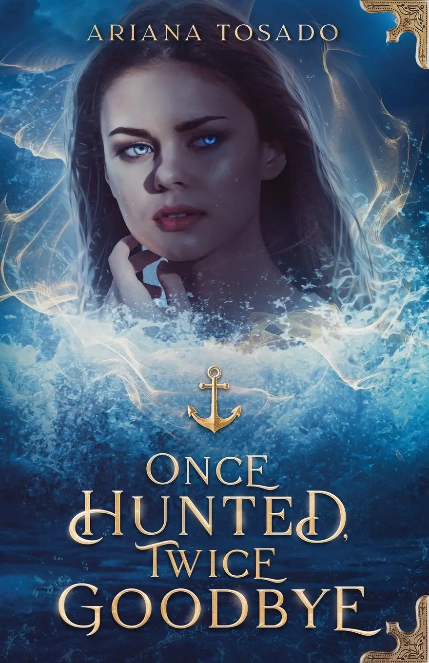 Cover: 9781966238041 | Once Hunted, Twice Goodbye | Ariana Tosado | Taschenbuch | Englisch