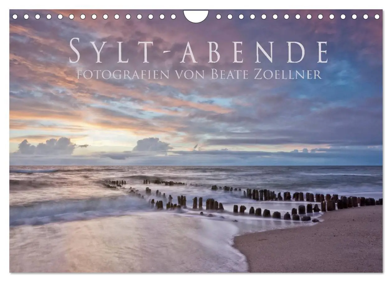 Cover: 9783516198041 | Sylt-Abende - Fotografien von Beate Zoellner (Wandkalender 2026 DIN...