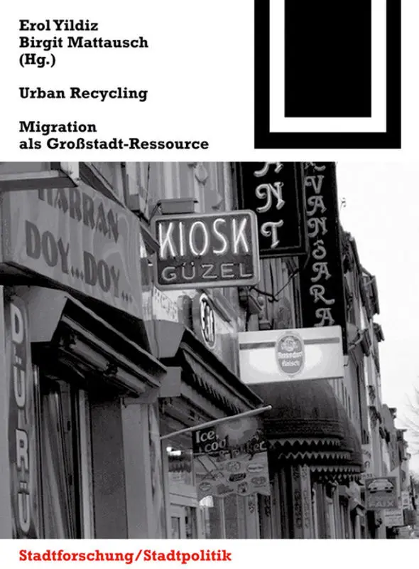 Cover: 9783764388041 | Urban Recycling | Erol Yildiz (u. a.) | Taschenbuch | 175 S. | Deutsch