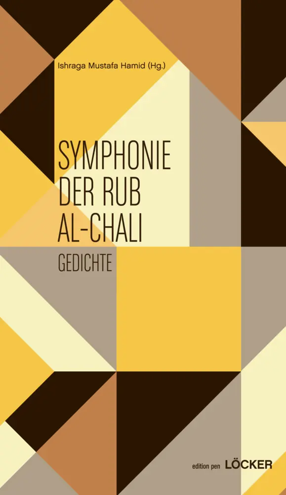Cover: 9783854098041 | Symphonie der Rub Al-Chali | Gedichte | Ishraga M. Hamid | Taschenbuch