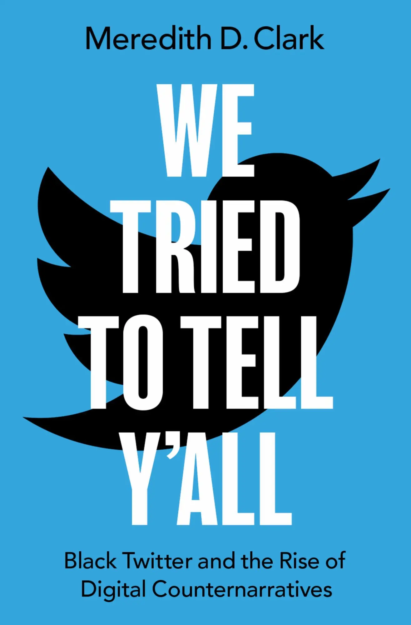 Cover: 9780190068141 | We Tried to Tell Y'All | Meredith D Clark | Taschenbuch | Englisch