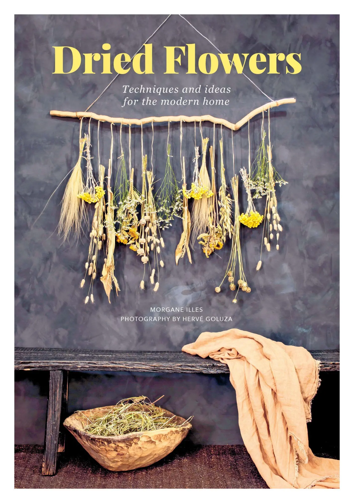 Cover: 9781446308141 | Dried Flowers | Techniques and Ideas for the Modern Home | Taschenbuch