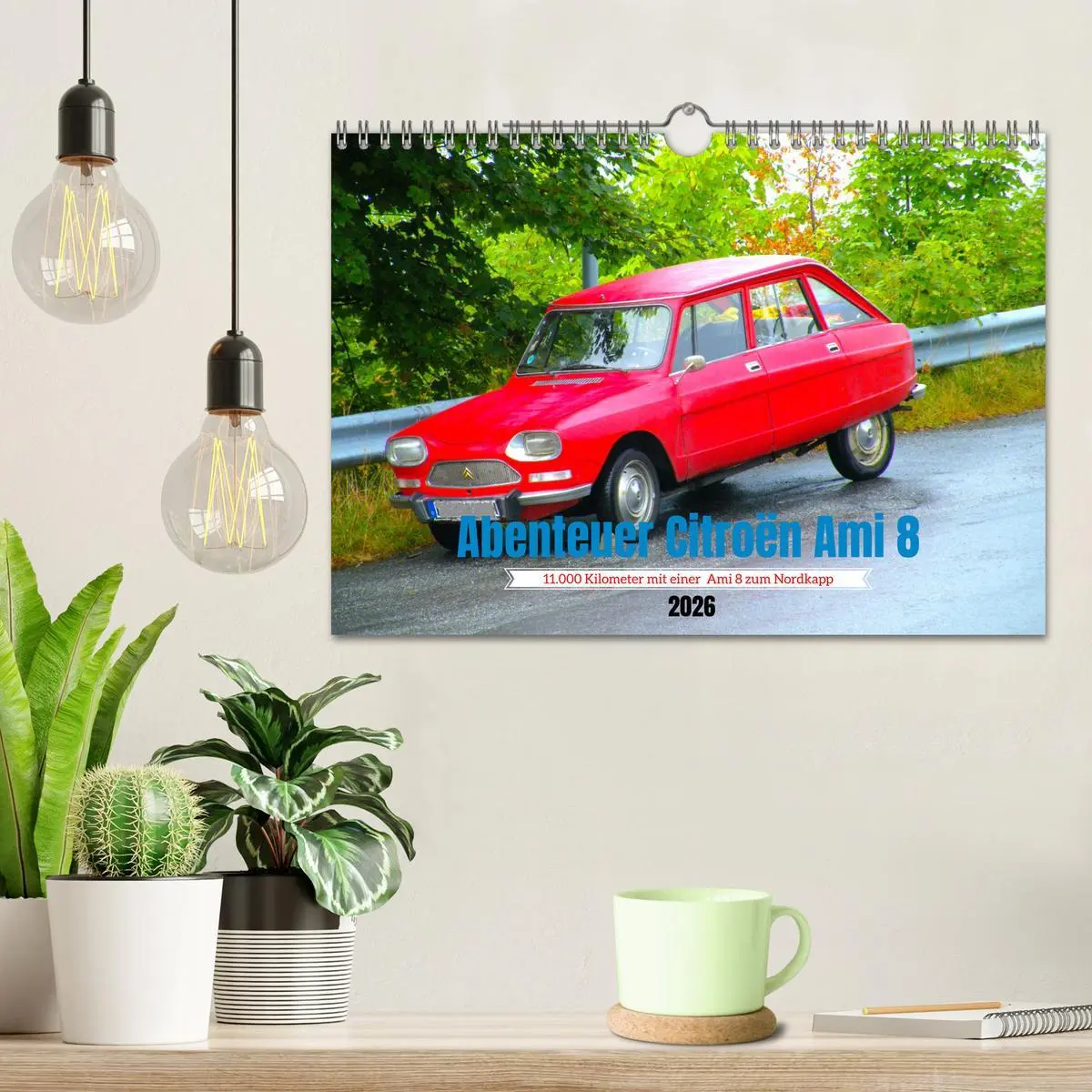 Bild: 9783457548141 | Abenteuer Citroen Ami 8 (Wandkalender 2026 DIN A4 quer), CALVENDO...