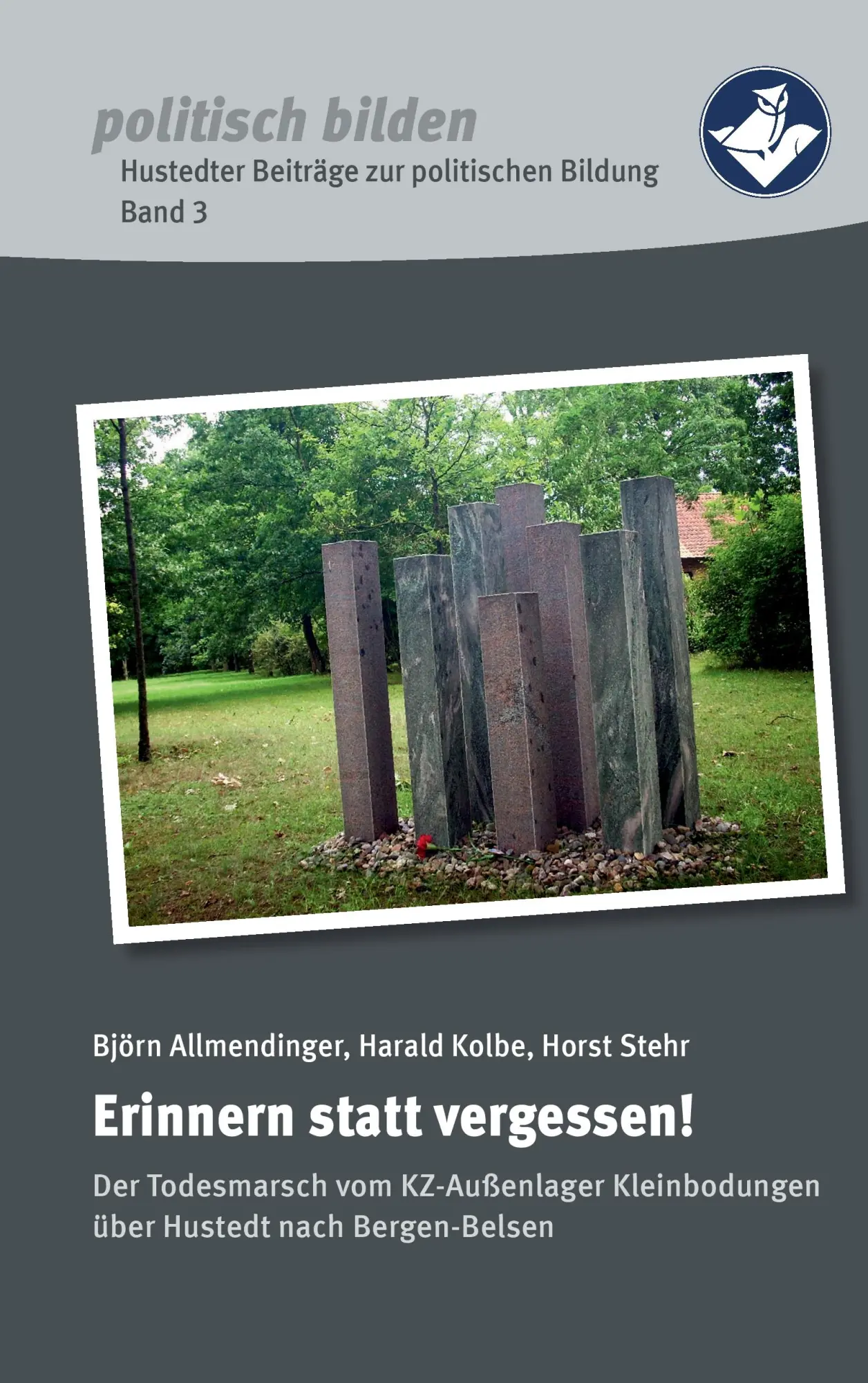 Cover: 9783738638141 | Erinnern statt vergessen! | Heimvolkshochschule Hustedt E. V. | Buch
