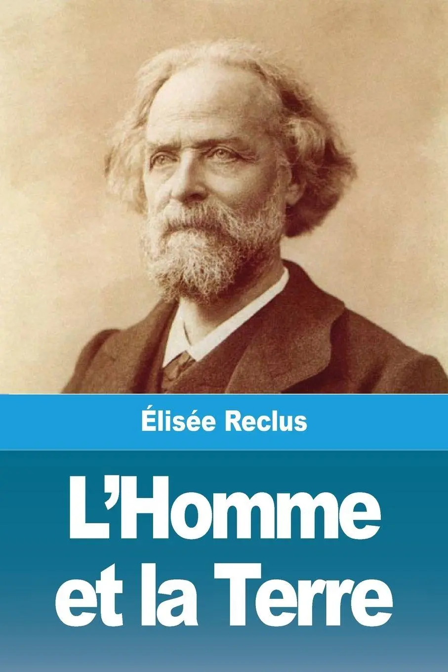 Cover: 9783967878141 | L'Homme et la Terre | Élisée Reclus | Taschenbuch | Französisch | 2020