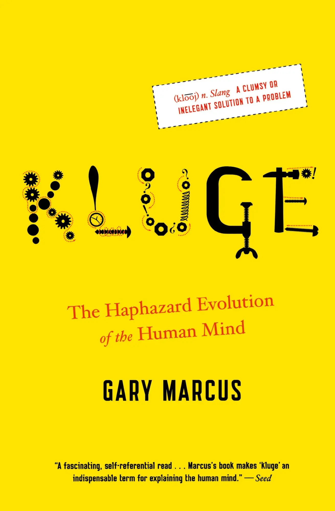 Cover: 9780547238241 | Kluge | The Haphazard Evolution of the Human Mind | Gary Marcus | Buch