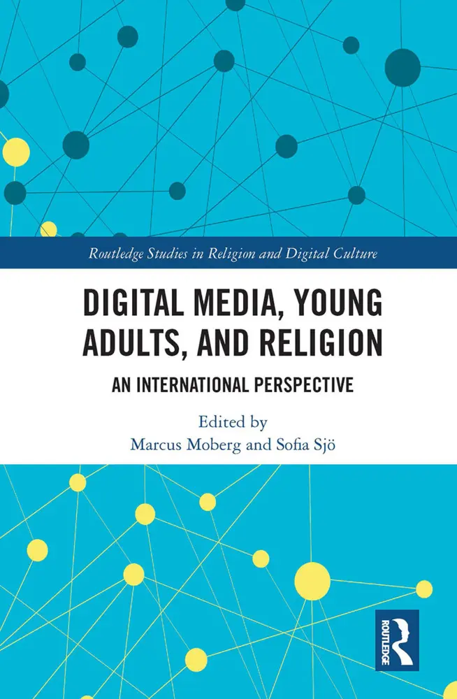 Cover: 9781032238241 | Digital Media, Young Adults and Religion | Marcus Moberg (u. a.)