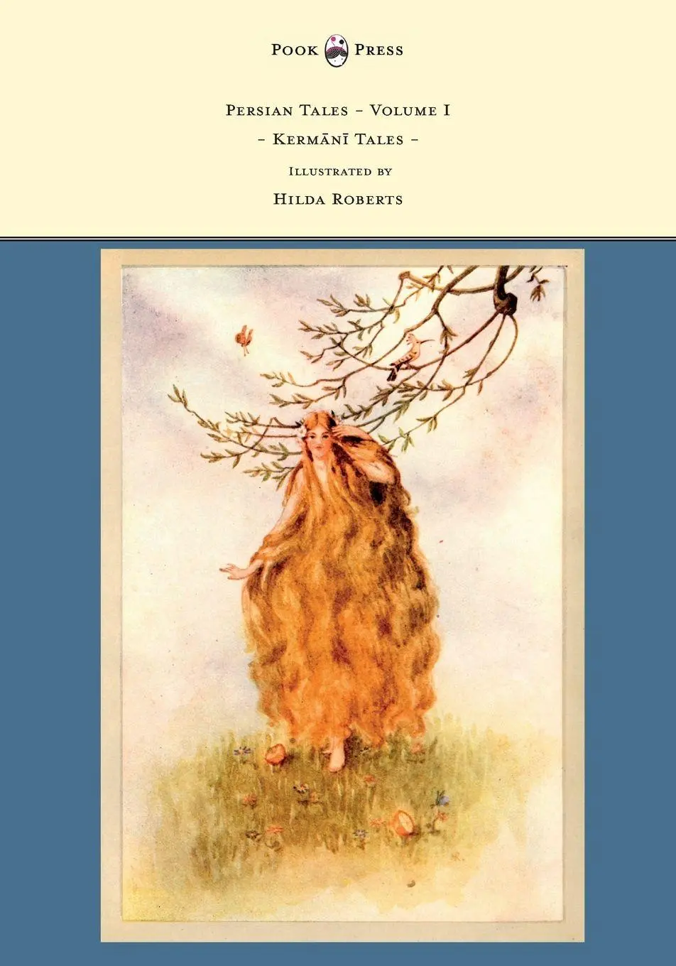 Cover: 9781447458241 | Persian Tales - Volume I - Kermani Tales - Illustrated by Hilda...