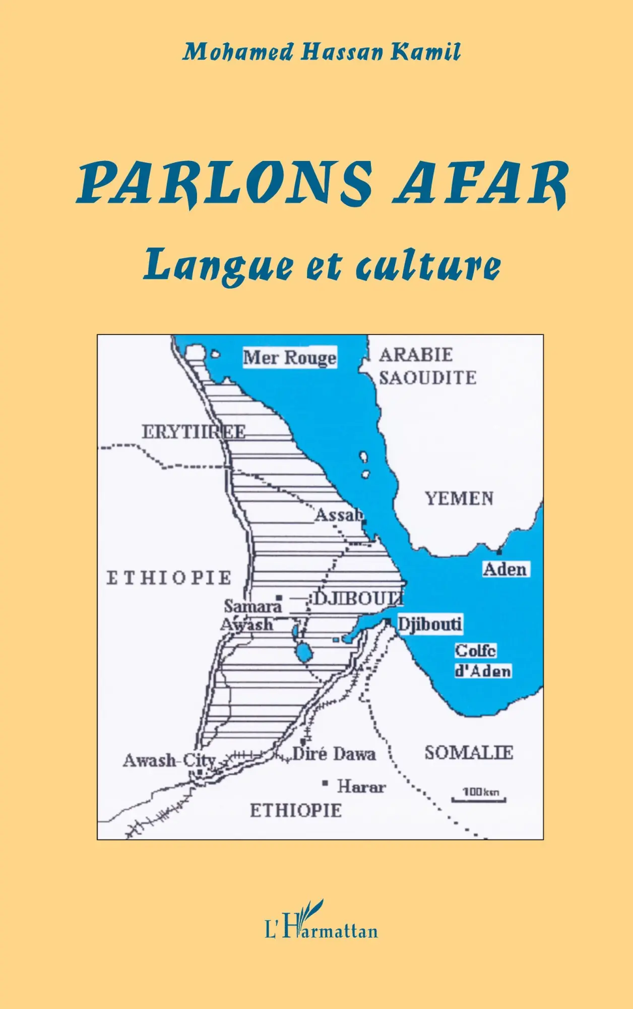 Cover: 9782747568241 | Parlons Afar | Langue et culture | Mohamed Hassan Kamil | Taschenbuch