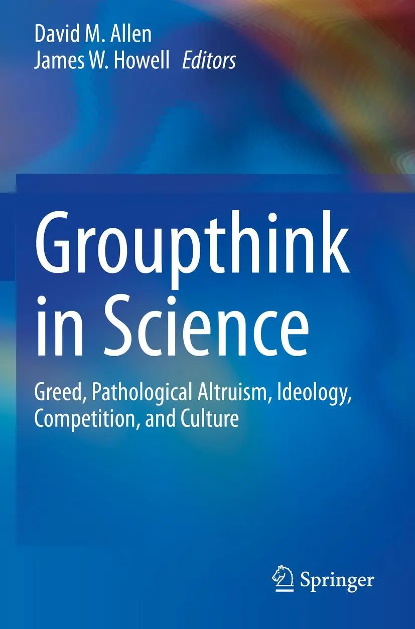 Cover: 9783030368241 | Groupthink in Science | David M. Allen (u. a.) | Taschenbuch | xxi