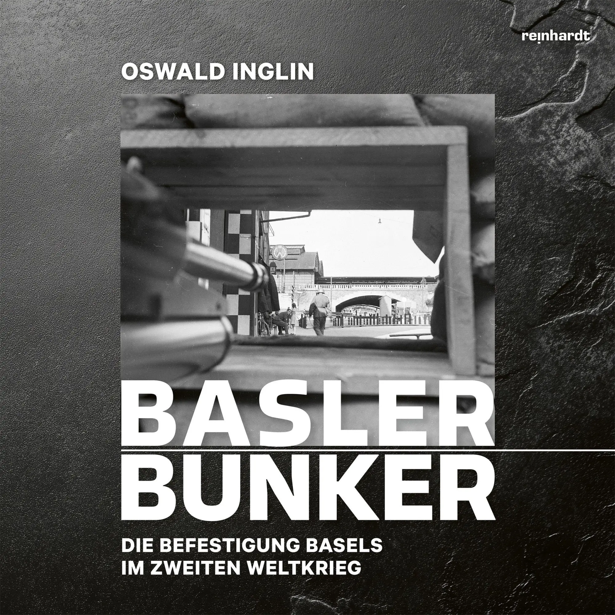 Cover: 9783724528241 | Basler Bunker | Die Befestigung Basels im Zweiten Weltkrieg | Inglin