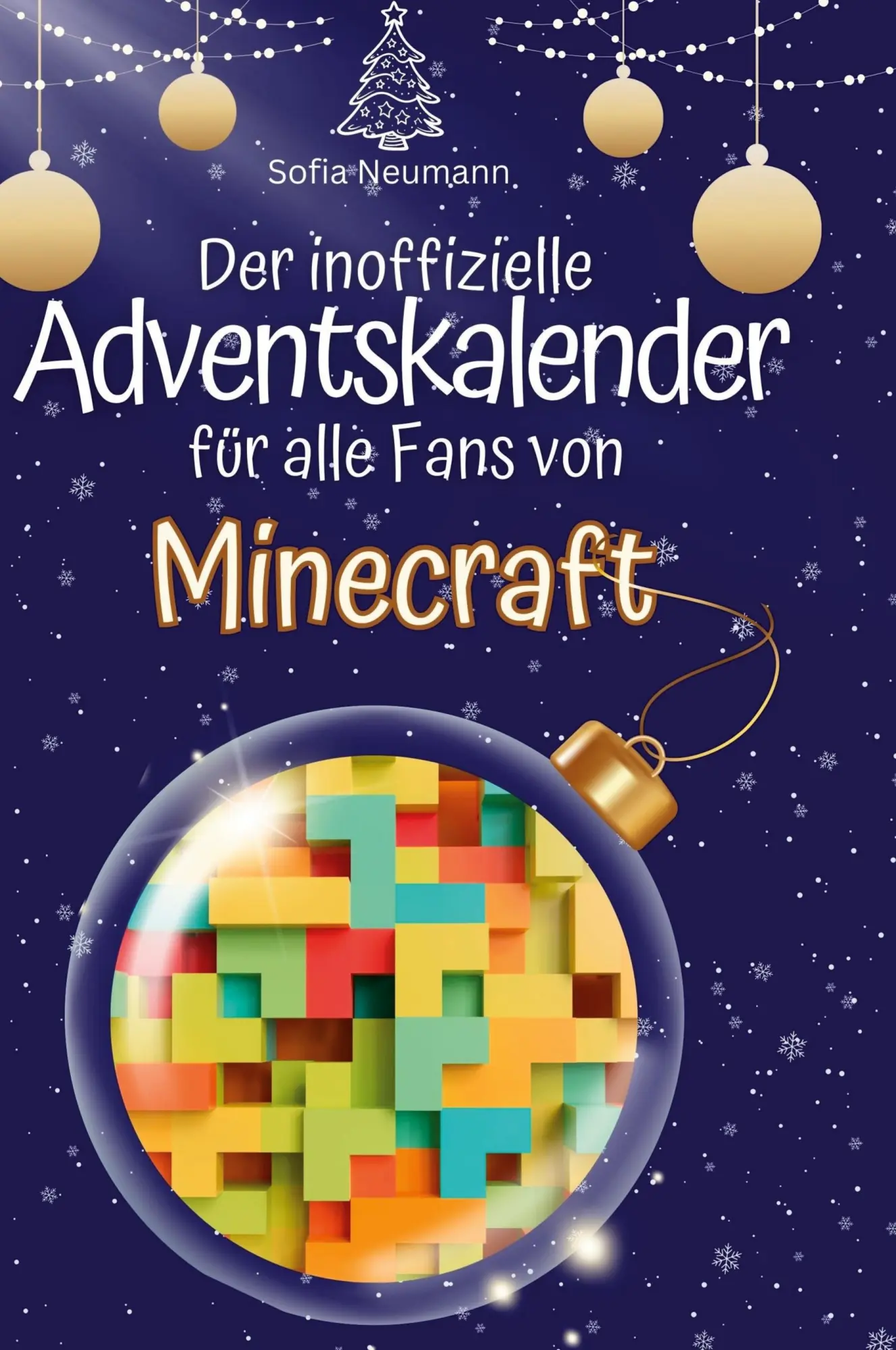 Cover: 9783759108241 | Der inoffizielle Adventskalender für alle Fans von Minecraft | Neumann