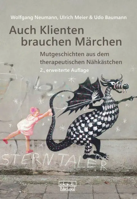 Cover: 9783871598241 | Auch Klienten brauchen Märchen | Wolfgang Neumann (u. a.) | Buch