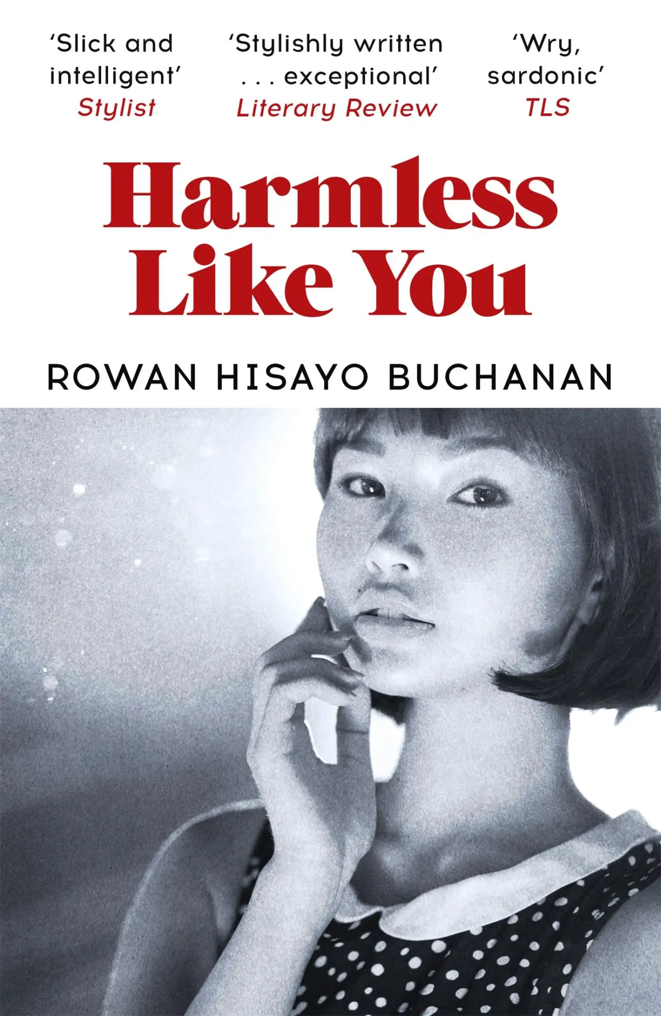 Cover: 9781473638341 | Harmless Like You | Rowan Hisayo Buchanan | Taschenbuch | 308 S.