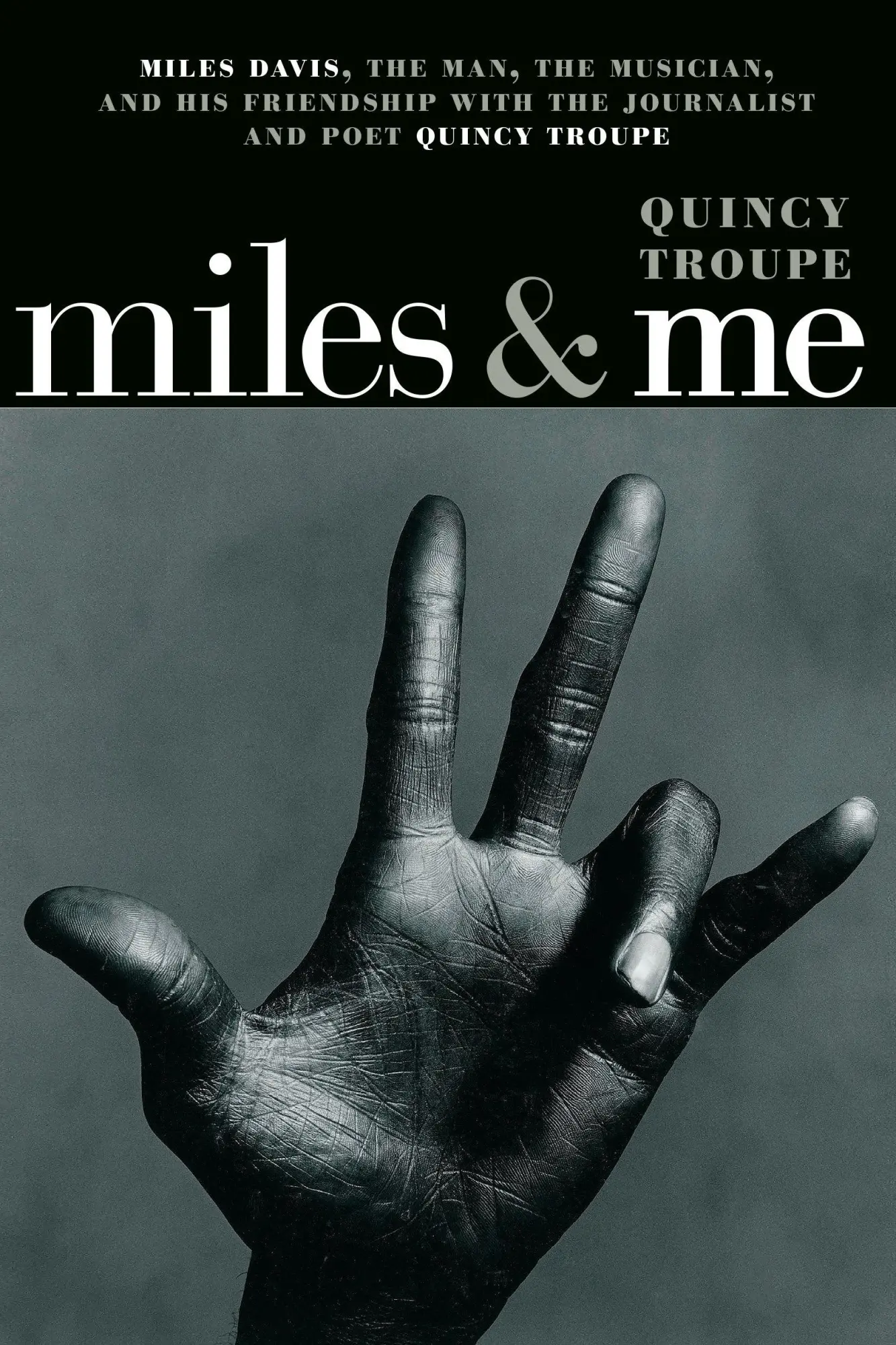 Cover: 9781609808341 | Miles &amp; Me: Miles Davis, the Man, the Musician, and His Friendship...