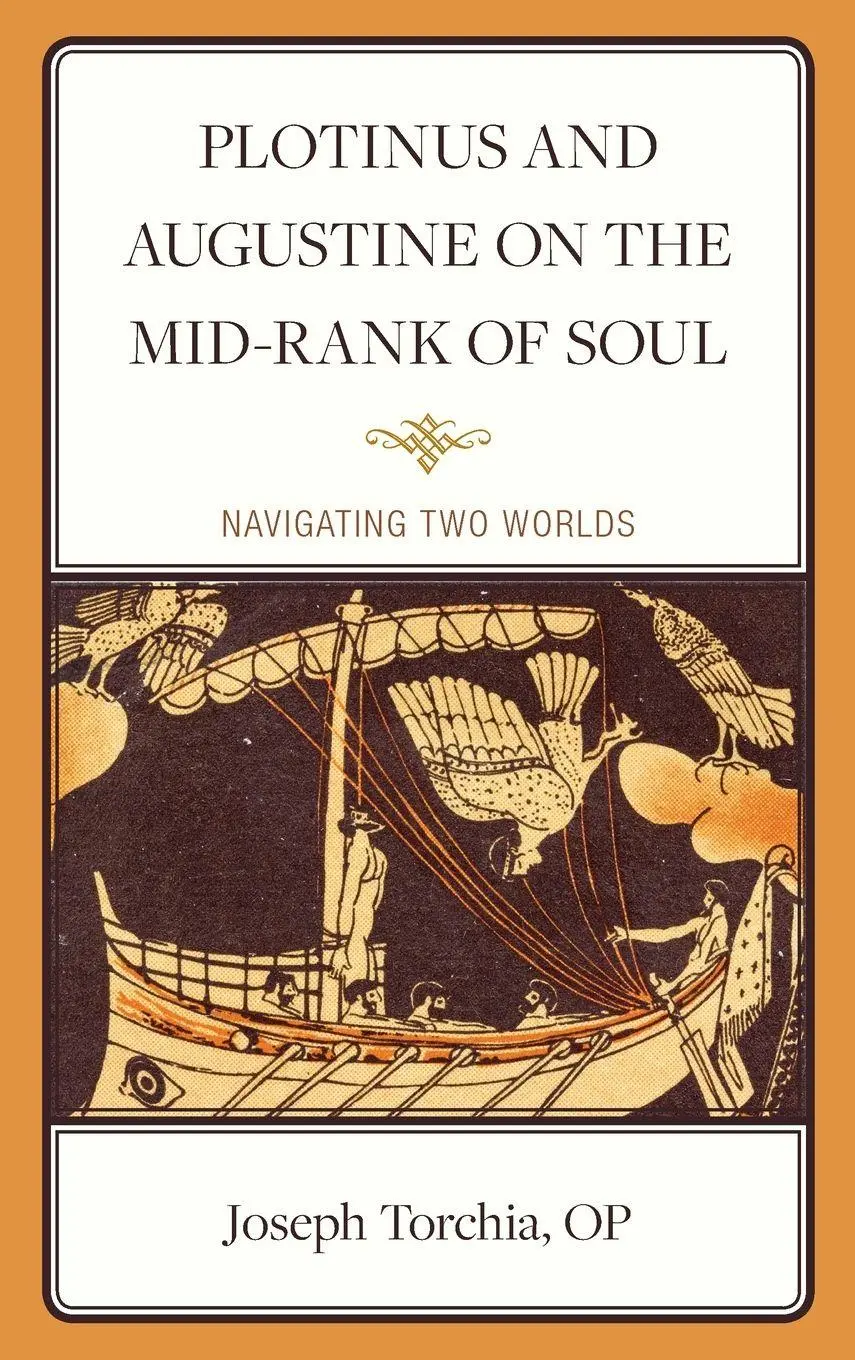 Cover: 9781666928341 | Plotinus and Augustine on the Mid-Rank of Soul | Navigating Two Worlds