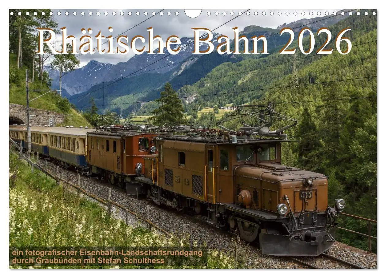 Cover: 9783516238341 | Rhätische Bahn 2026 (Wandkalender 2026 DIN A3 quer), CALVENDO...